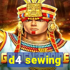 d4 sewing